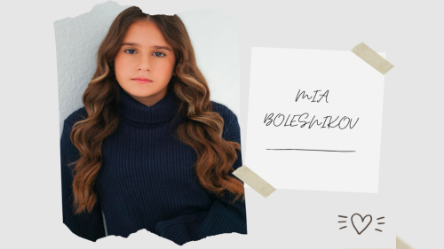 Mia Bolesnikov Signed With Impact Talent Agency And Actors Choice Talent Agency.